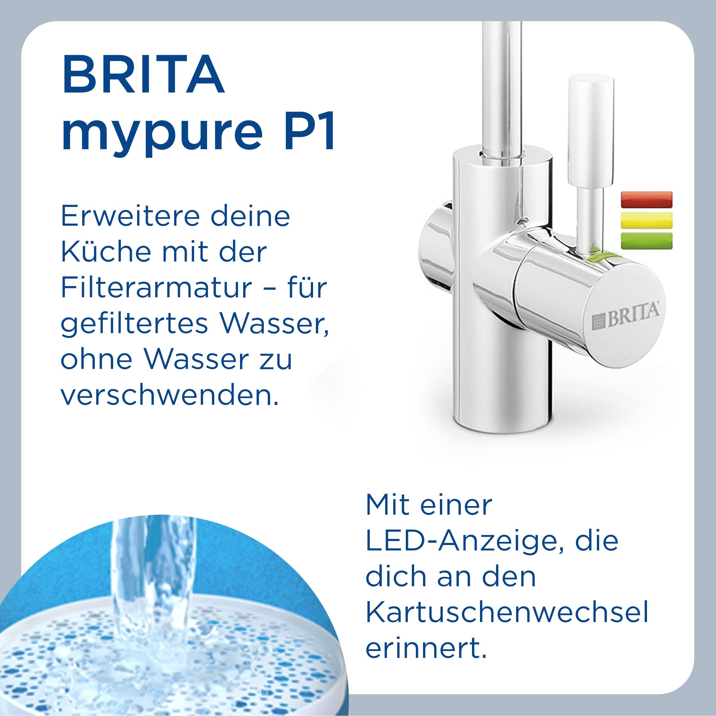 BRITA Küchenarmatur mypure P1 (Armatur, Kartusche, Filterkopf, Halterung, Schläuche, Adapter, T-Stück) reduziert Kalk, Chlor, Blei & Kupfer im Leitungswasser