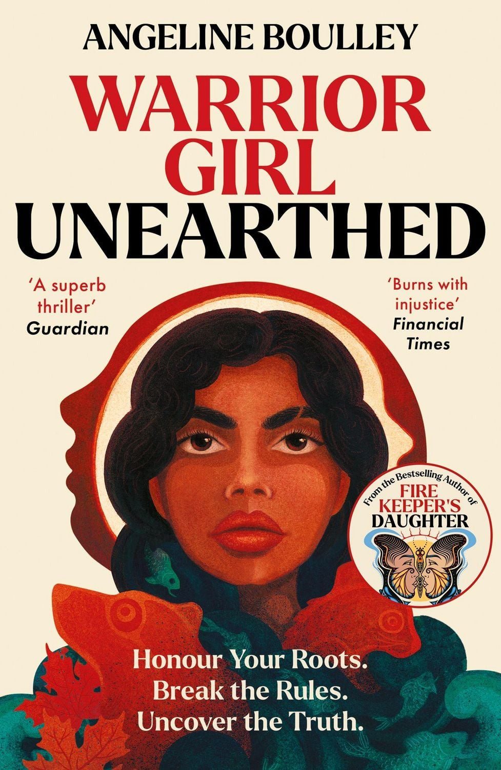 Warrior Girl Unearthed / Angeline Boulley