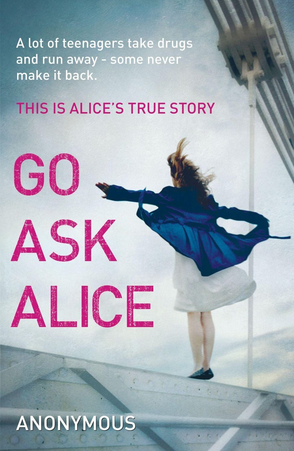 Go Ask Alice / Anonymous