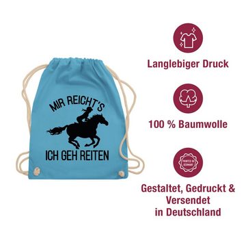 Shirtracer Turnbeutel Mir reichts ich geh reiten, Pferd