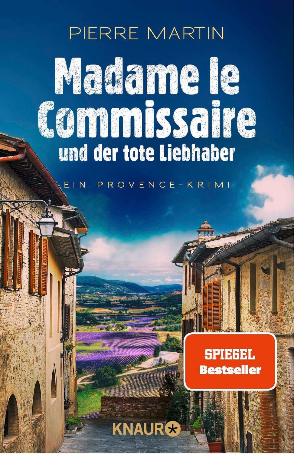 Madame le Commissaire und der tote Liebhaber / Pierre Martin