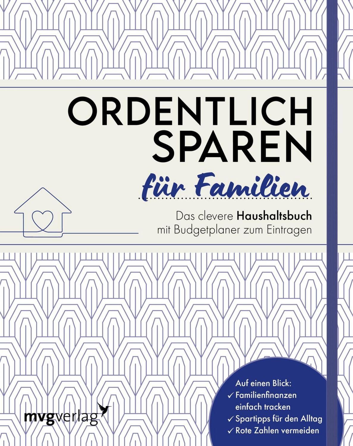 Ordentlich sparen – für Familien / Mvg Verlag