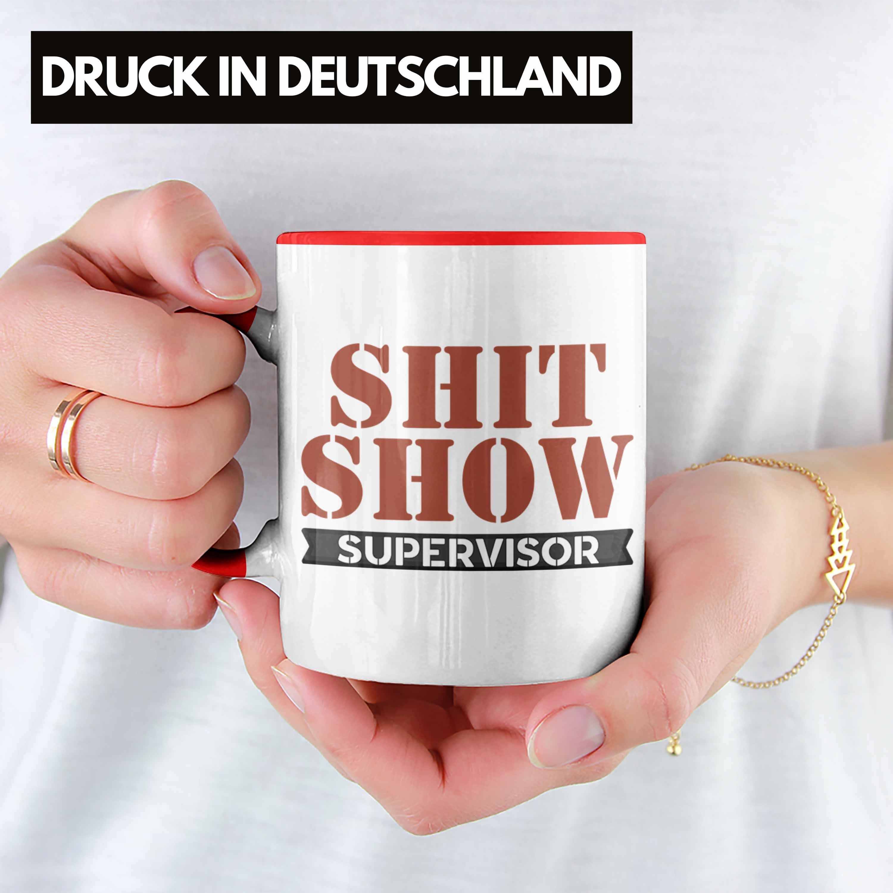 Rot Che "Shitshow für Supervisor" Geschenkidee Tasse Lustige Tasse Geschenk Chef Trendation