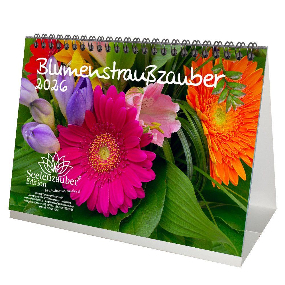 Seelenzauber Tischkalender Blumenstraußzauber DIN A5 Tischkalender für 2026 Blumenstrauß Blüten