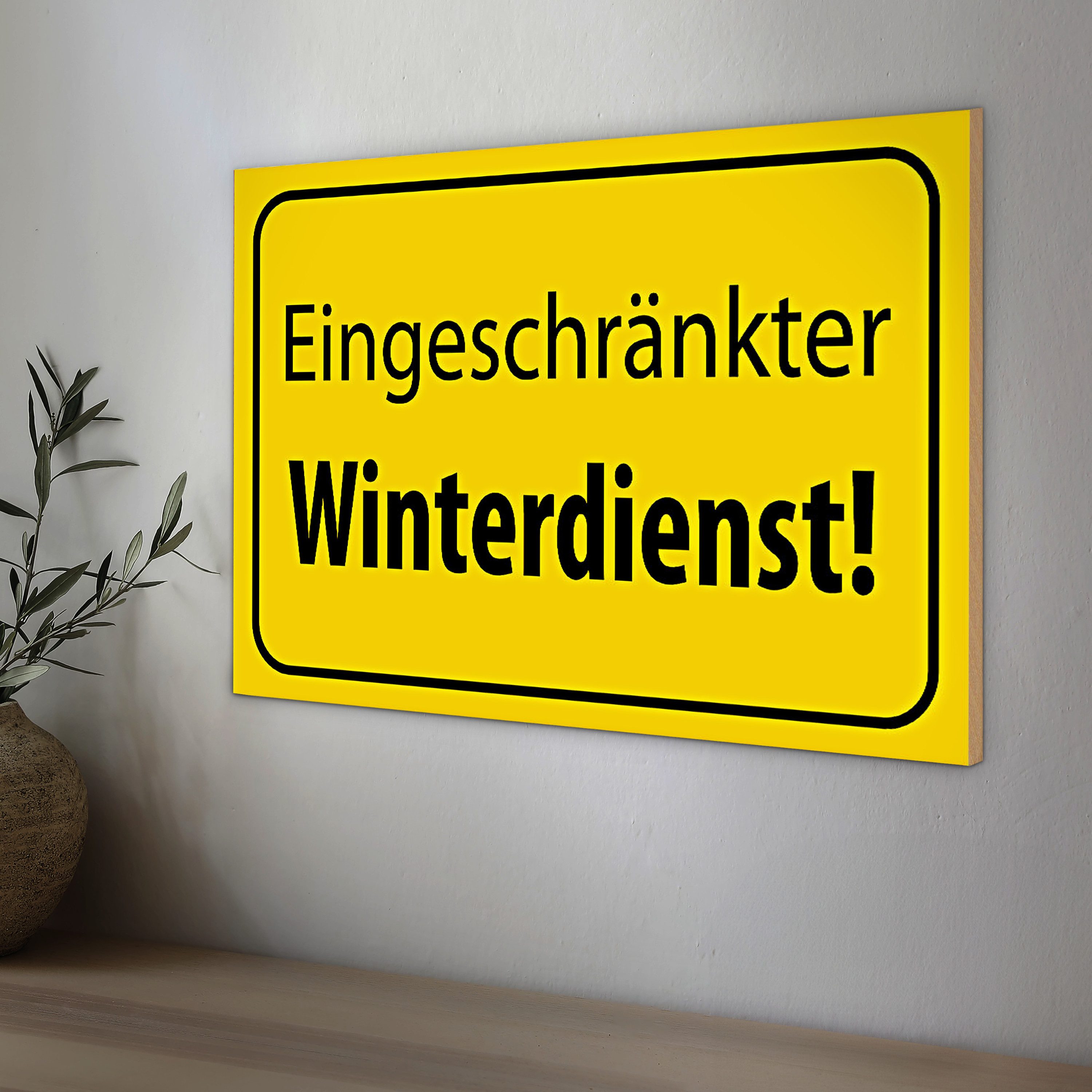 Roomando Holzbild Hinweis 18x12cm eingeschränkter Winterdienst