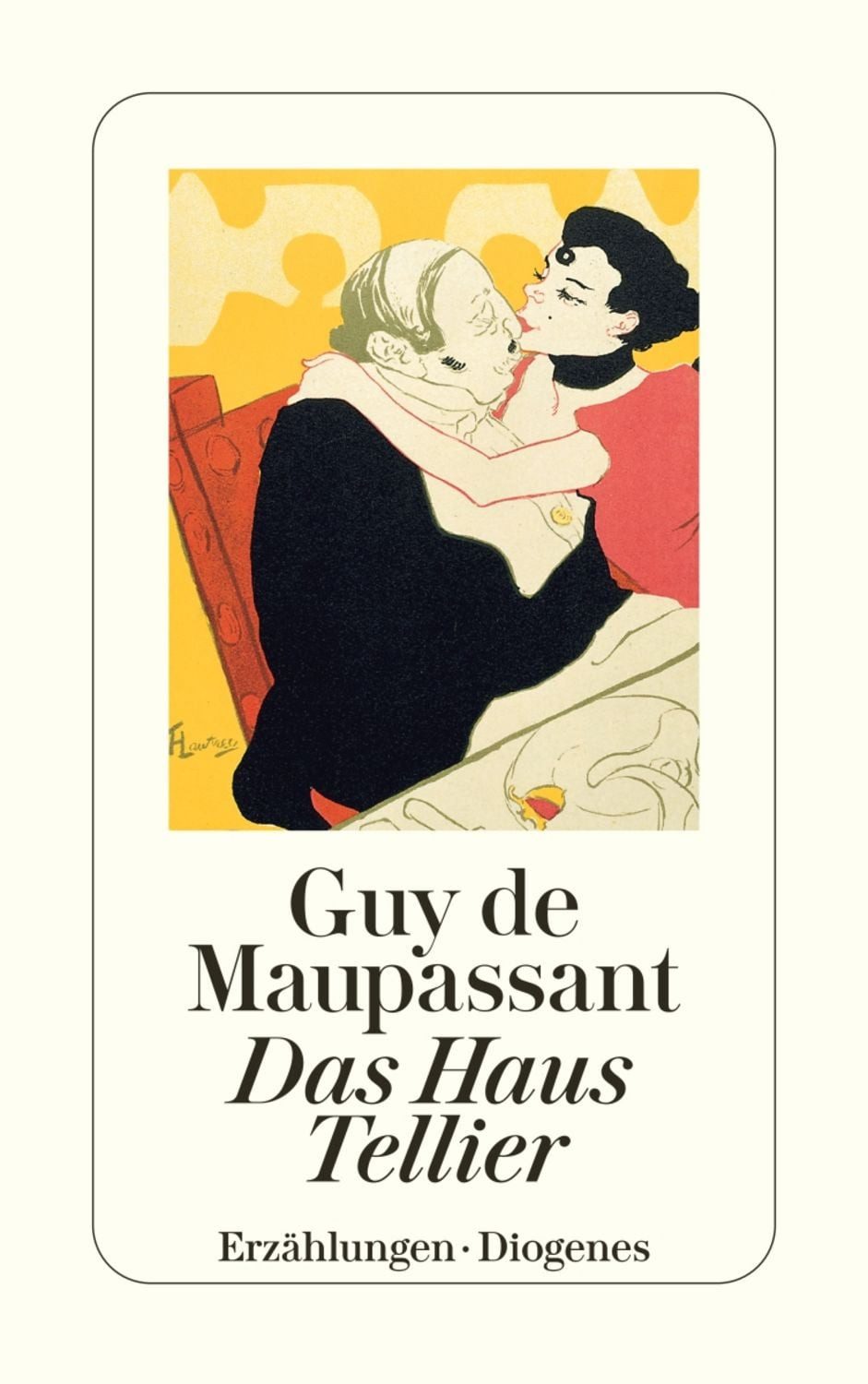 Das Haus Tellier / Guy de Maupassant