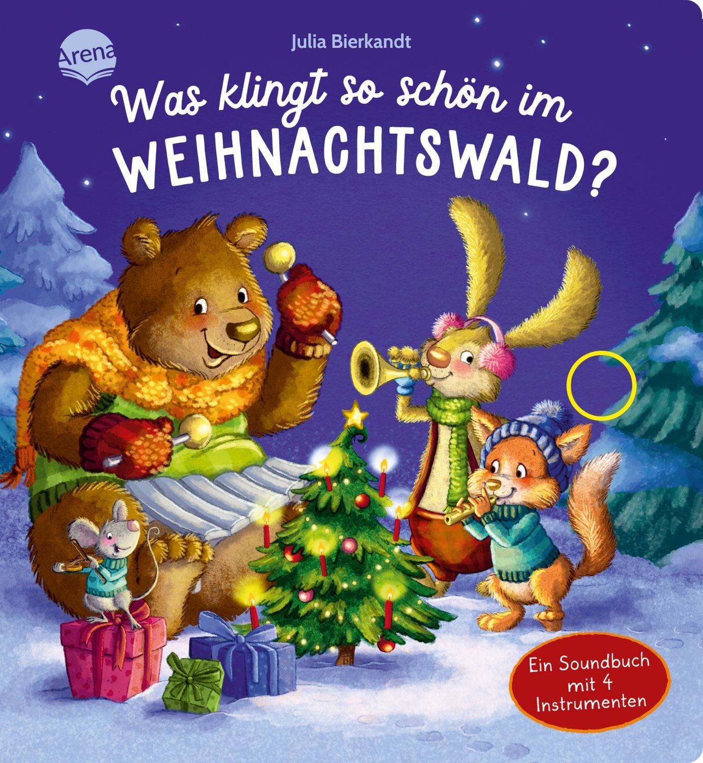 Was klingt so schön im Weihnachtswald? Ein Soundbuch mit 4 Instrumente / Pia Emling