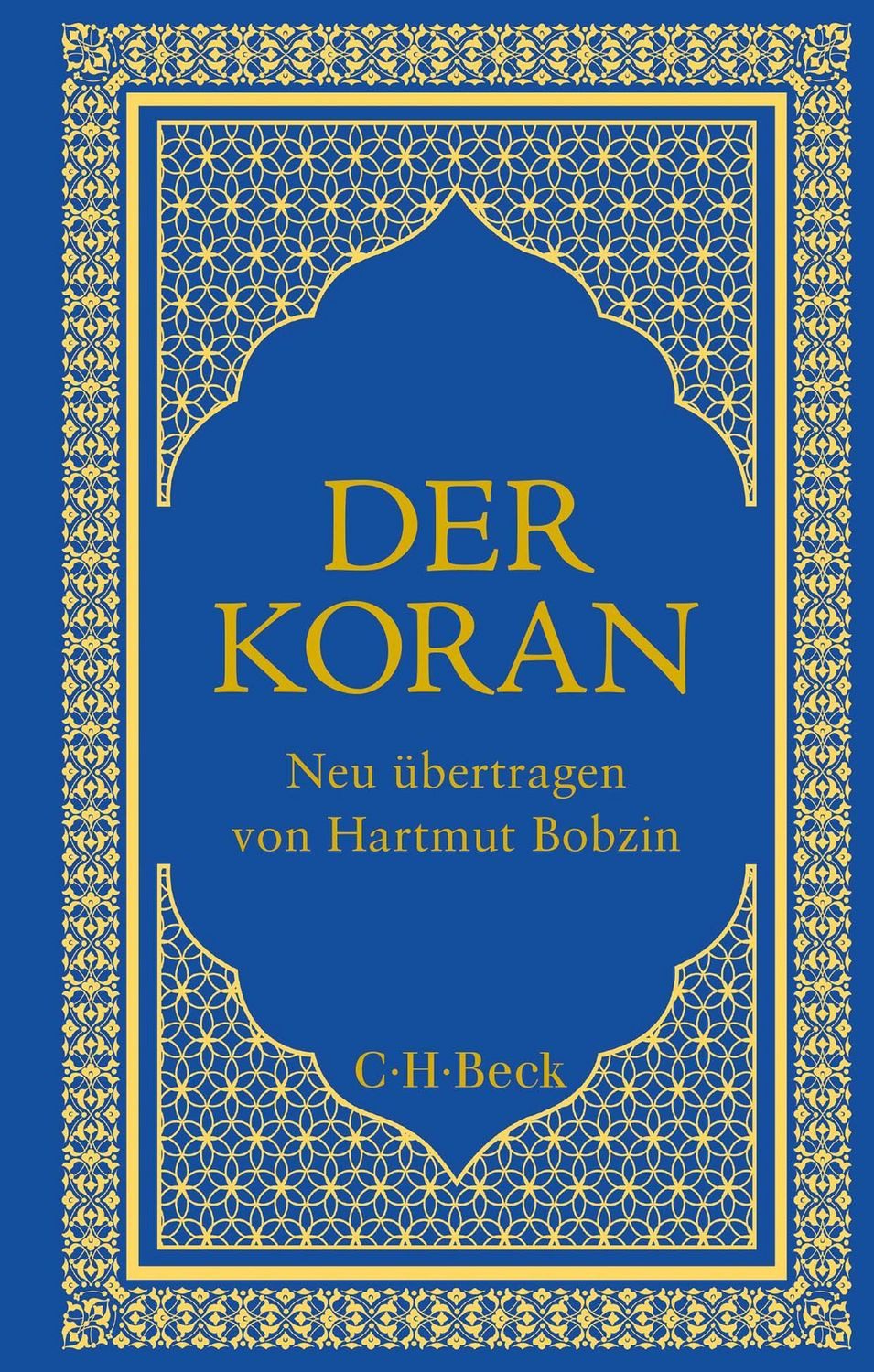 Der Koran / Hartmut Bobzin