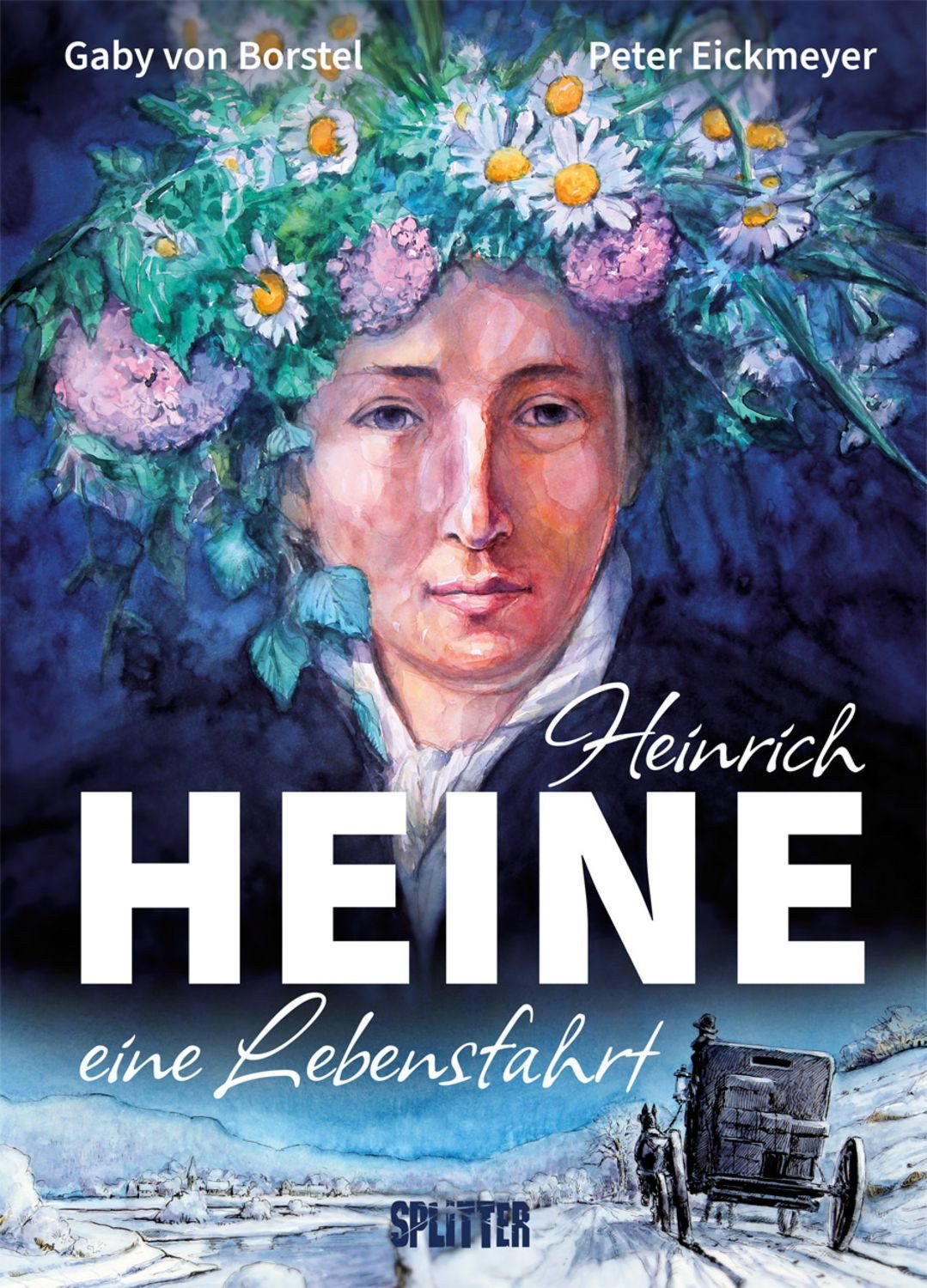 Heinrich Heine (Graphic Novel) / Peter Eickmeyer, Gaby Borstel