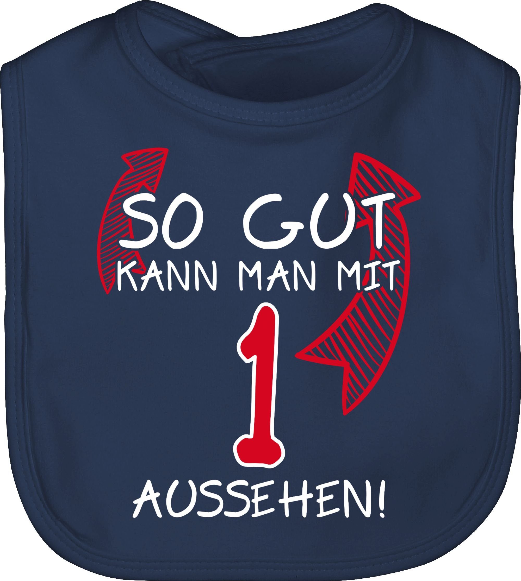 1 aussehen, mit Geburtstag Blau gut eins kann Lätzchen man So Navy Shirtracer 1.