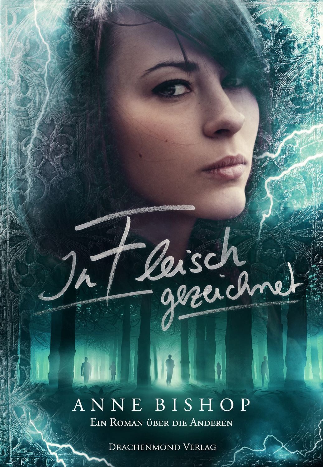 In Fleisch gezeichnet / Anne Bishop