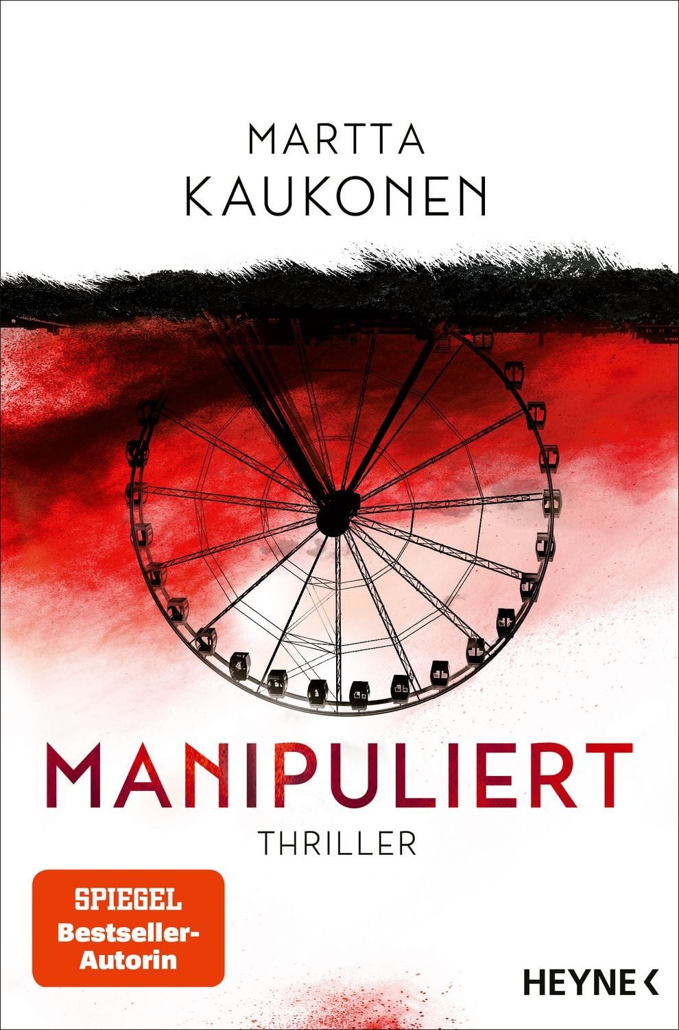 Manipuliert / Martta Kaukonen, SPIEGEL-Bestseller