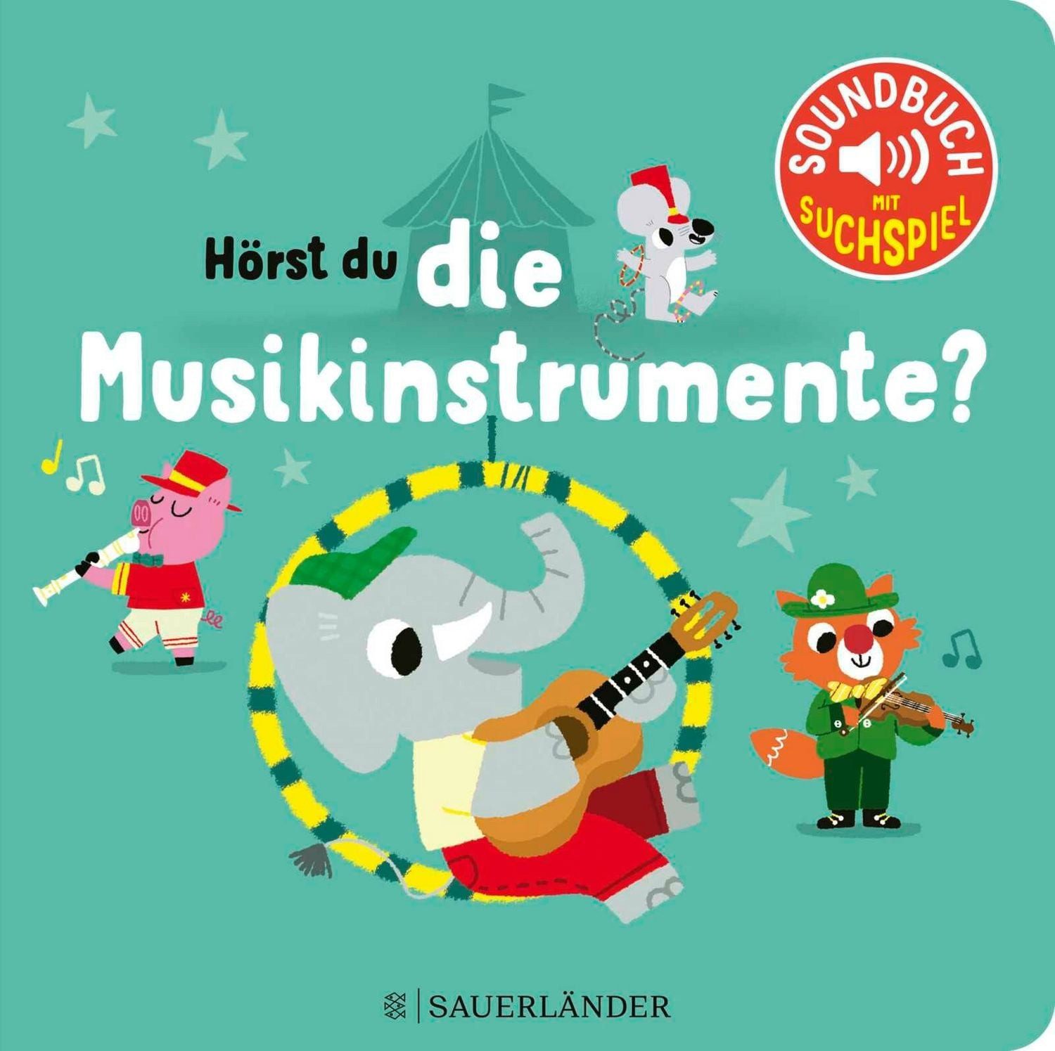 Hörst du die Musikinstrumente? (Soundbuch) / Billet