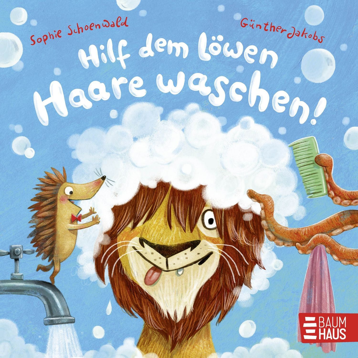 Hilf dem Löwen Haare waschen / Sophie Schoenwald