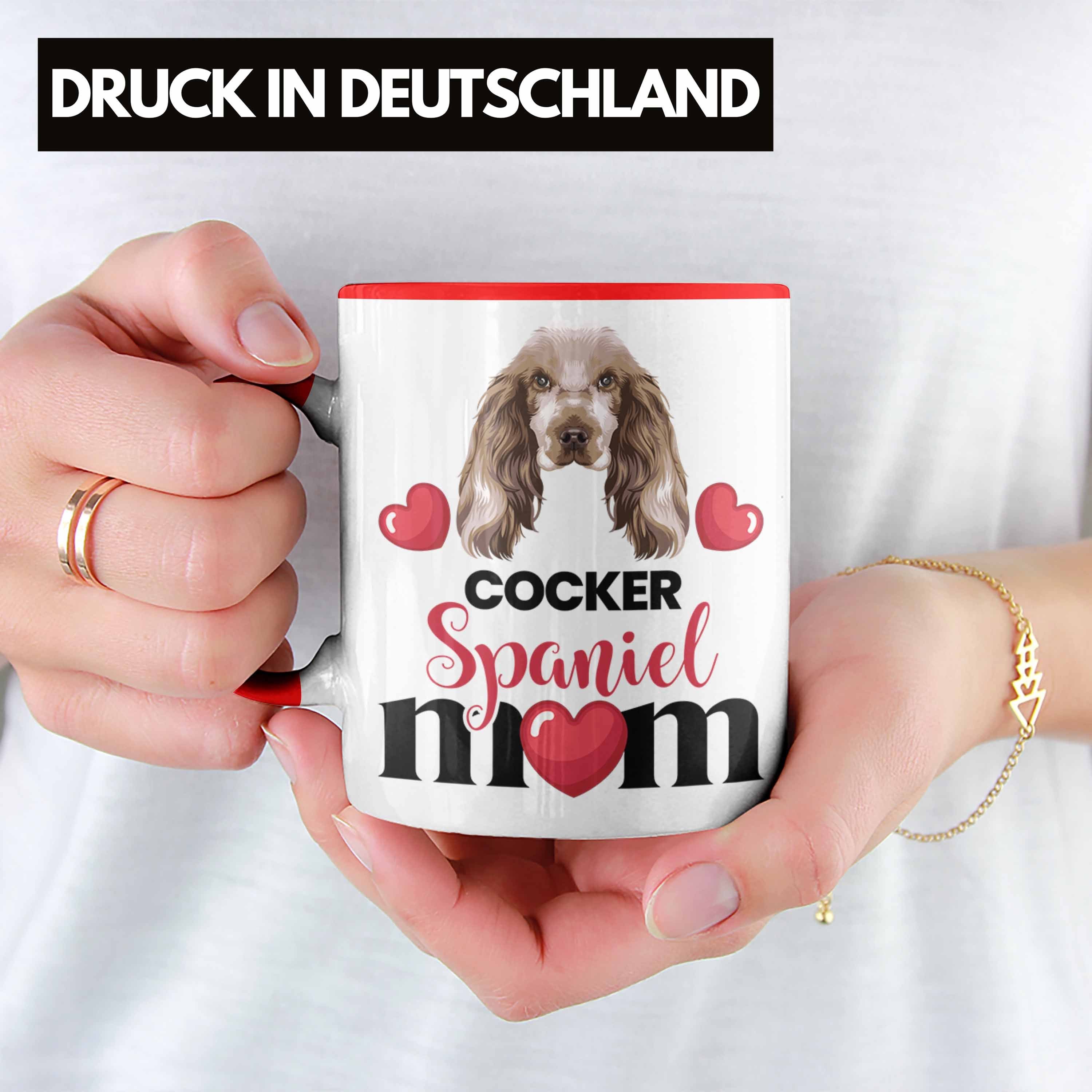 Trendation Cocker Geschenk Mom Gesche Lustiger Spruch Spaniel Rot Tasse Tasse Besitzer Mama