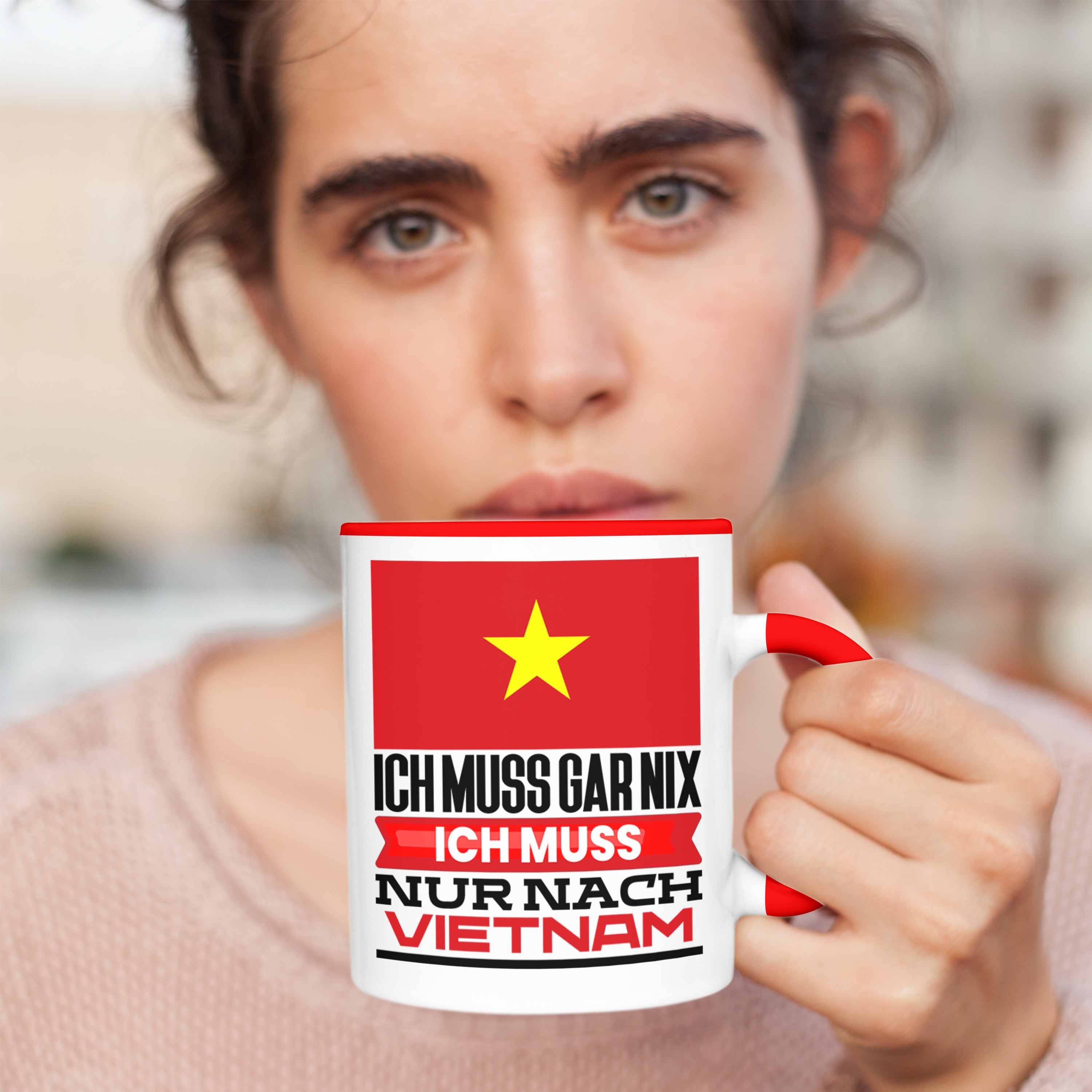 Geburtstag Geschenk Vietnam Vietnamesen für Tasse Trendation Tasse Geschenkidee Urlaub Rot