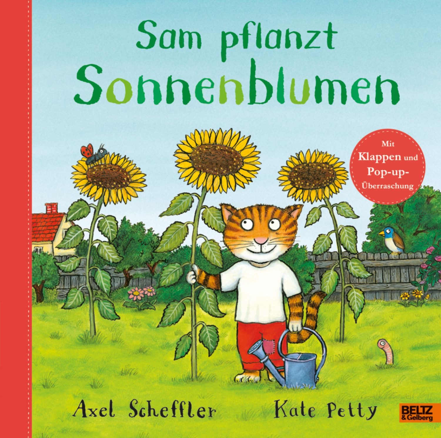 Sam pflanzt Sonnenblumen / Axel Scheffler, Kate Petty