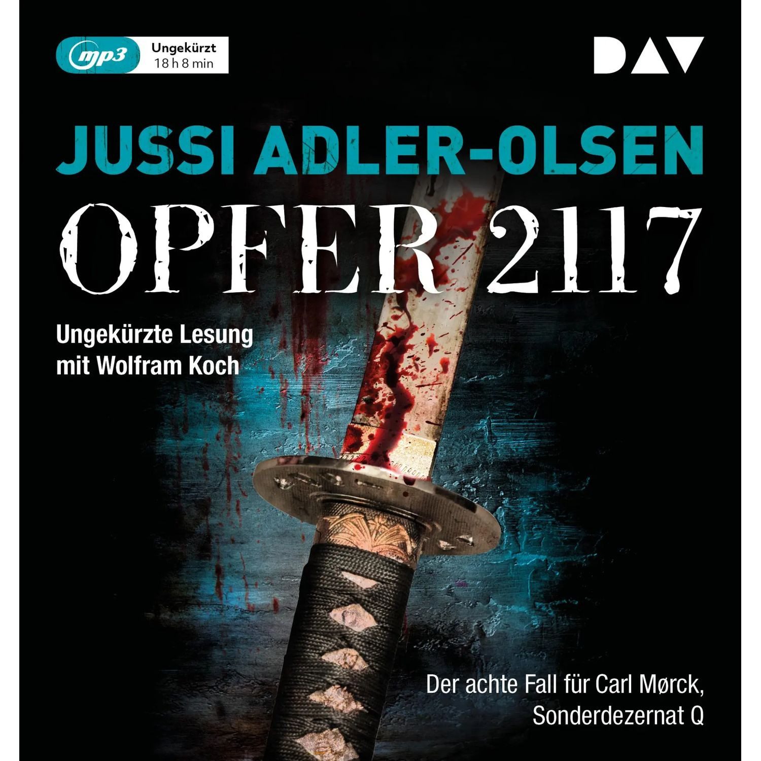 Der Audio Verlag Hörspiel Opfer 2117. Der achte Fall für Carl Mørck, Sonderdezernat Q