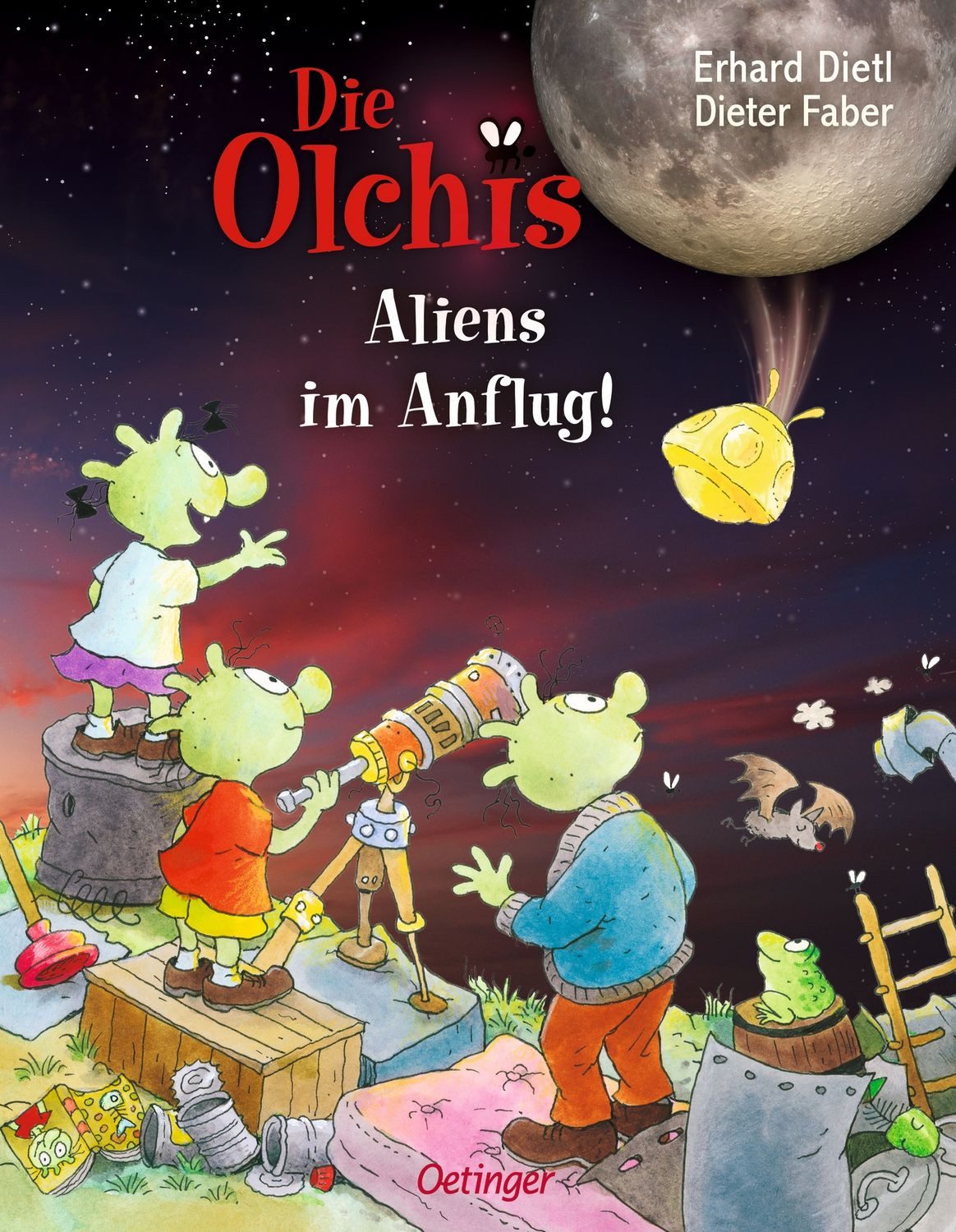 Die Olchis. Aliens im Anflug! / Erhard Dietl, Dieter Faber