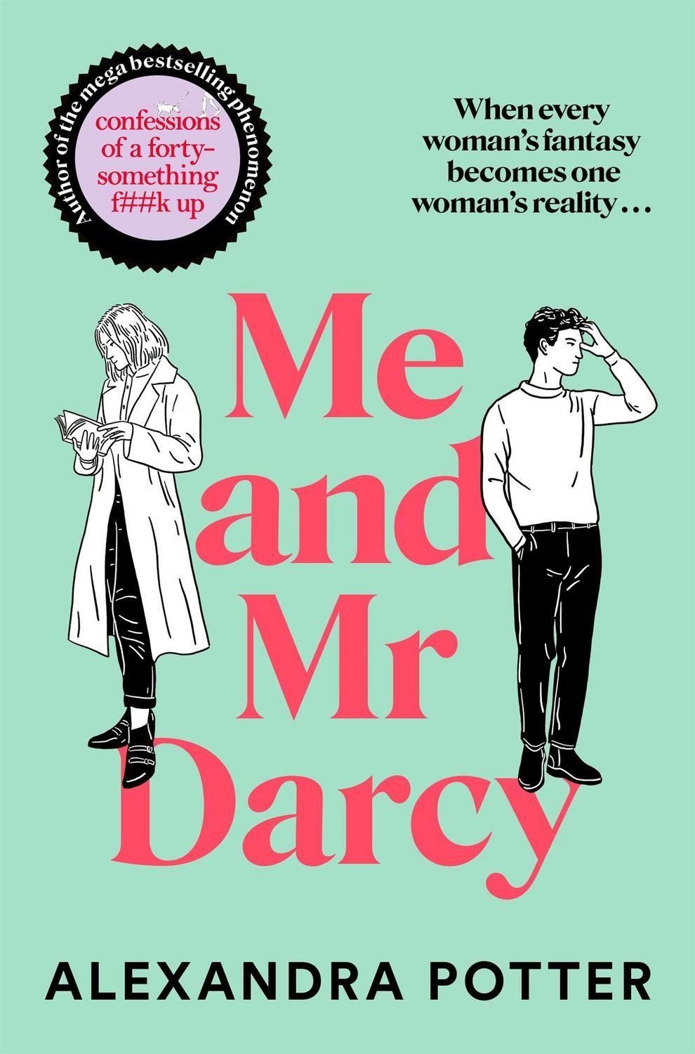 Me and Mr Darcy / Alexandra Potter