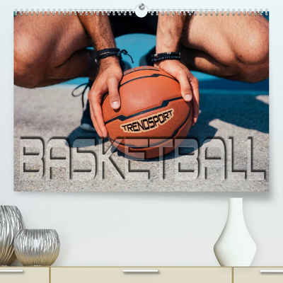CALVENDO Wandkalender Trendsport Basketball (Premium, hochwertiger DIN A2 Wandkalender 2023, Kunstdruck in Hochglanz)