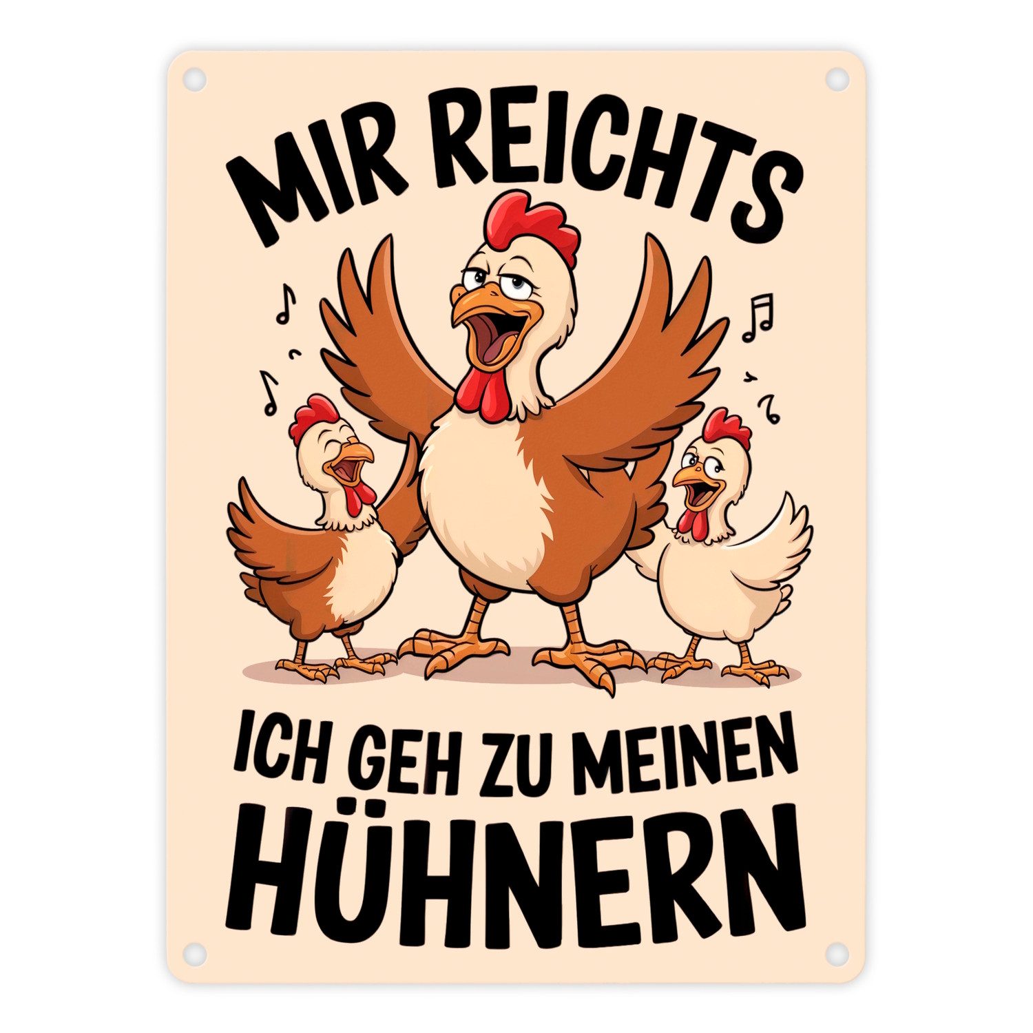 Metallschild Drei Cartoon Hühner Ich geh zu meinen Hühnern Metallschild in 15x20
