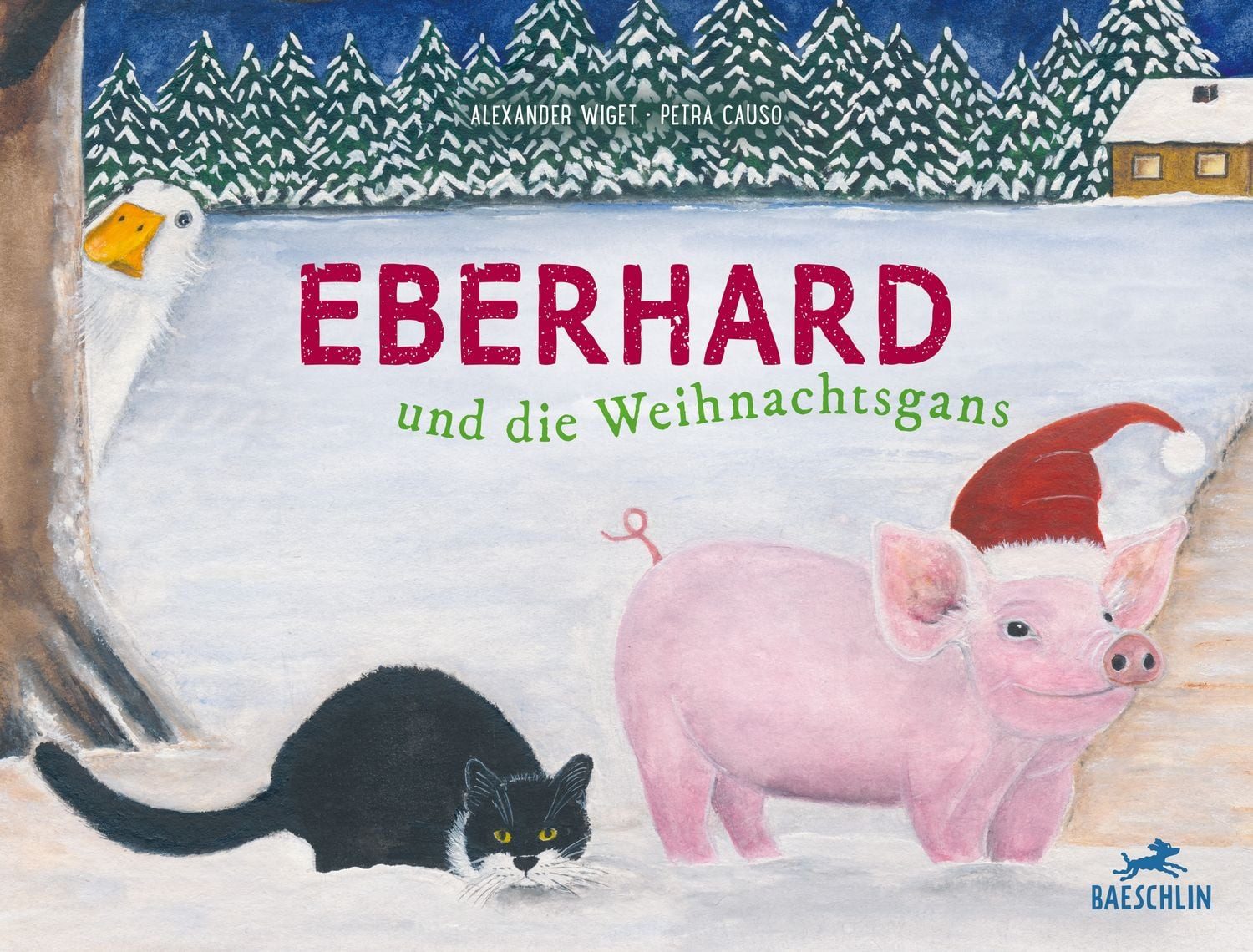 Eberhard und die Weihnachtsgans / Alexander Wiget