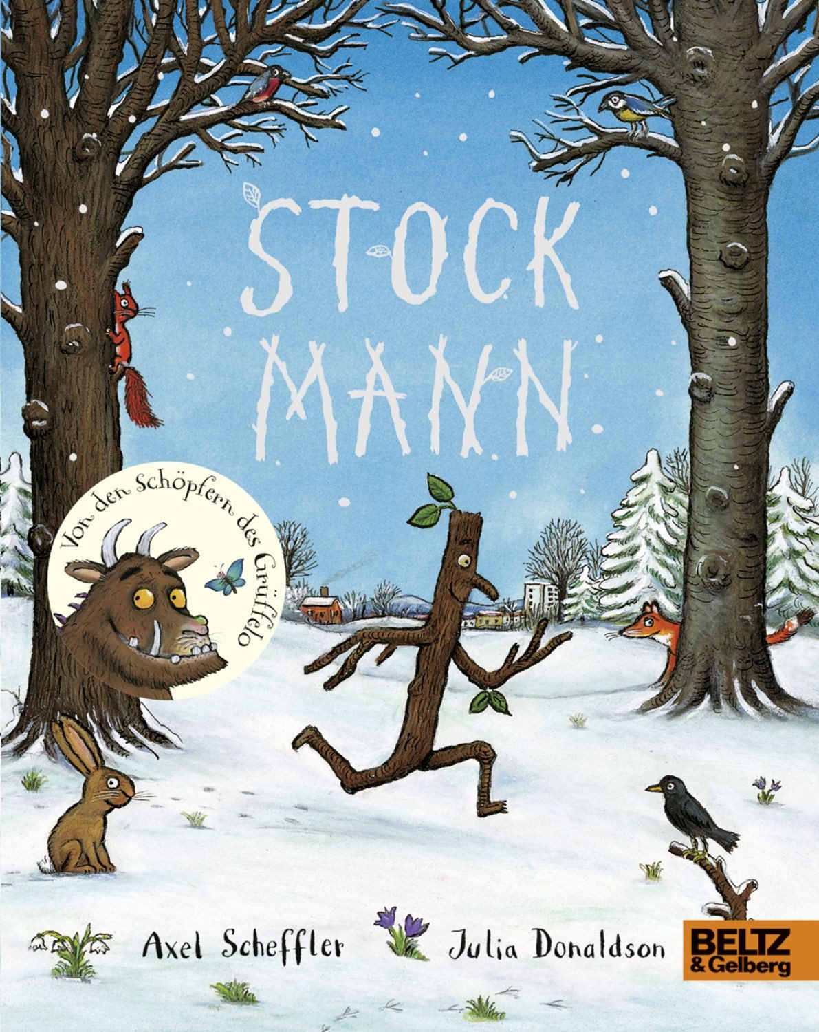 Stockmann / Axel Scheffler, Julia Donaldson