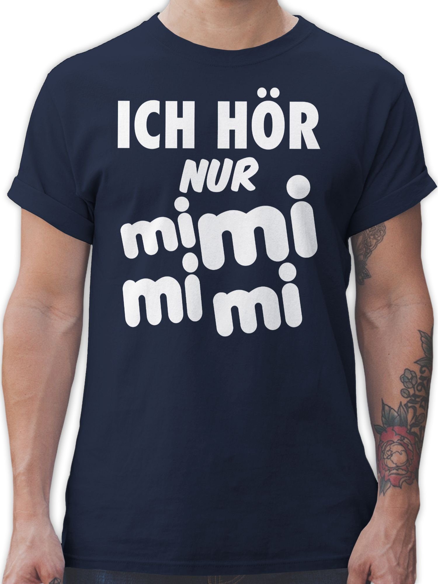 Shirtracer TShirt »Ich hör nur mi mi mi weiß Sprüche Statement mit