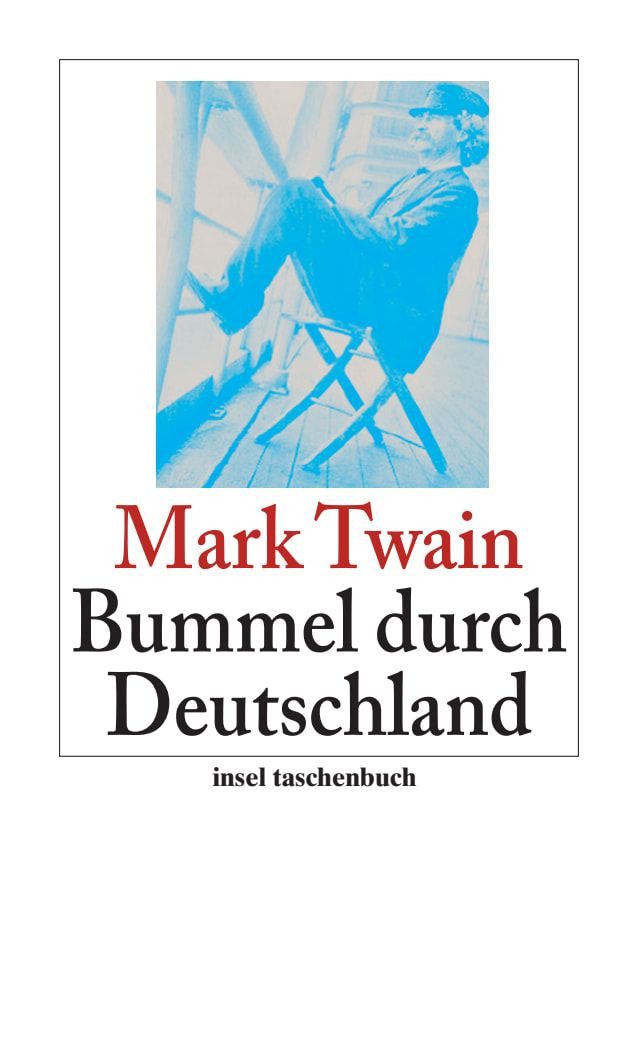 Belletristik Bummel durch Deutschland Mark Twain