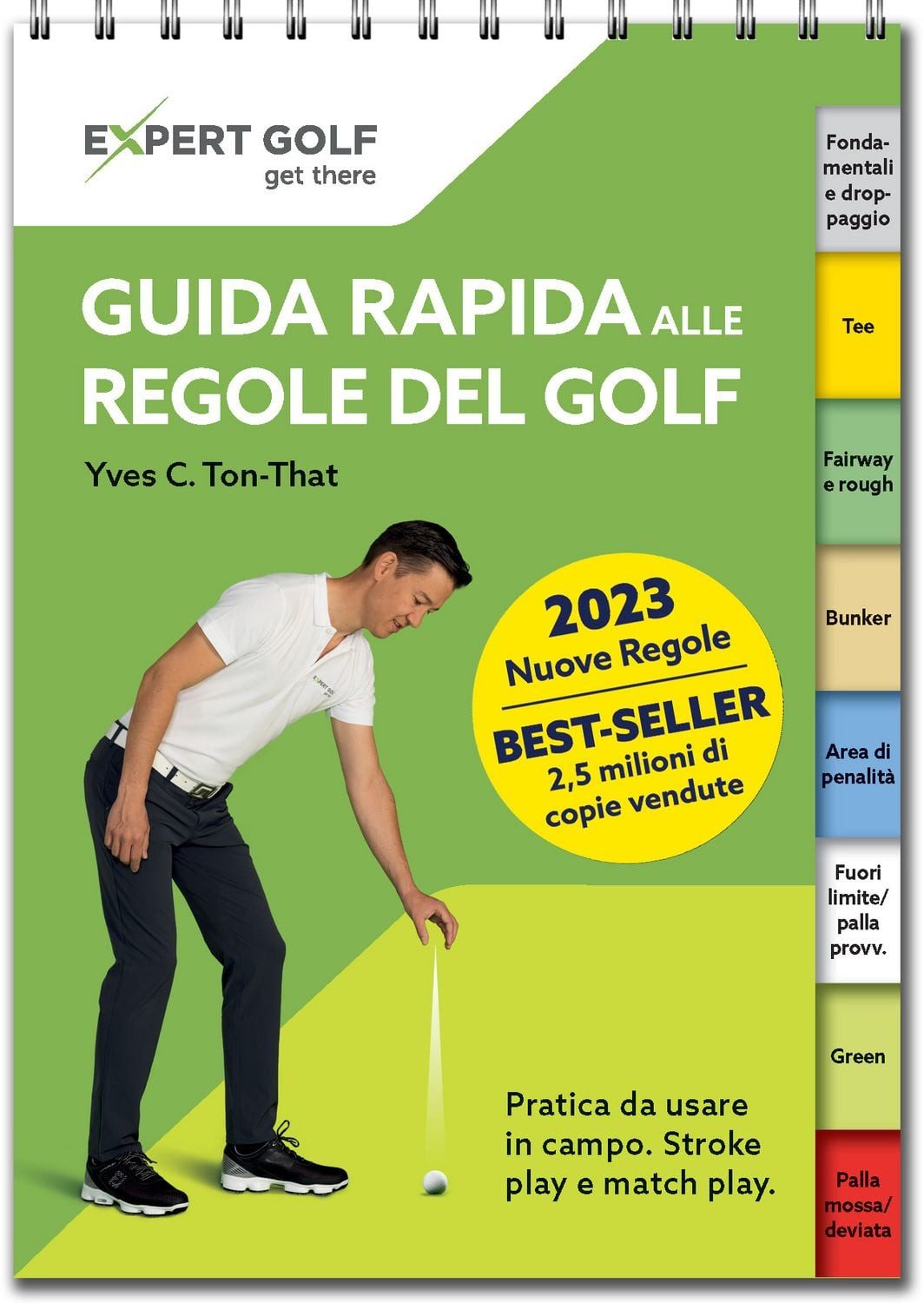 Guida rapida alle regole del golf 2023-2027 / Yves C. Ton-That
