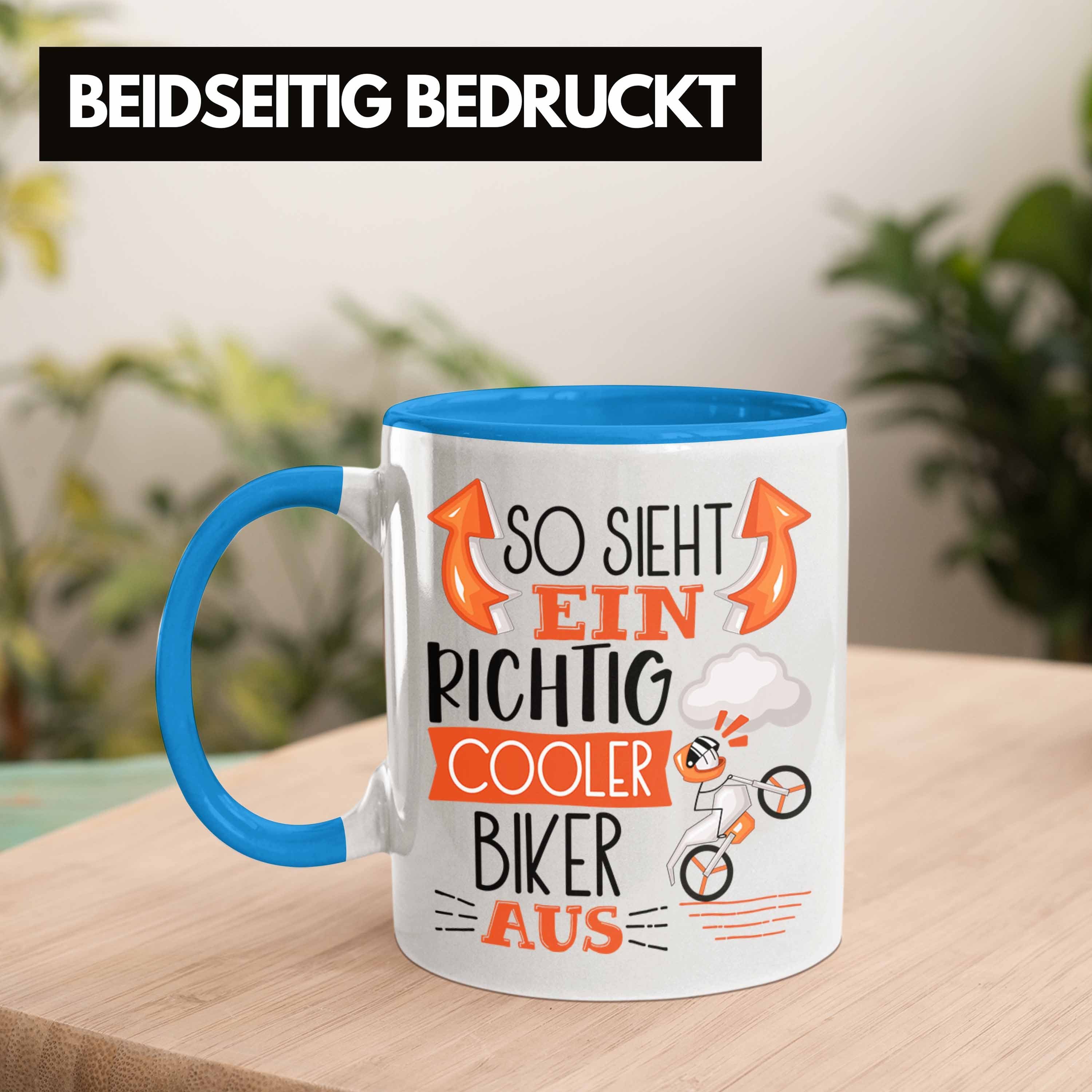 Trendation Tasse Biker Tasse Sieht So Aus Cooler Geschenkide Biker Geschenk Blau RIchtig Ein