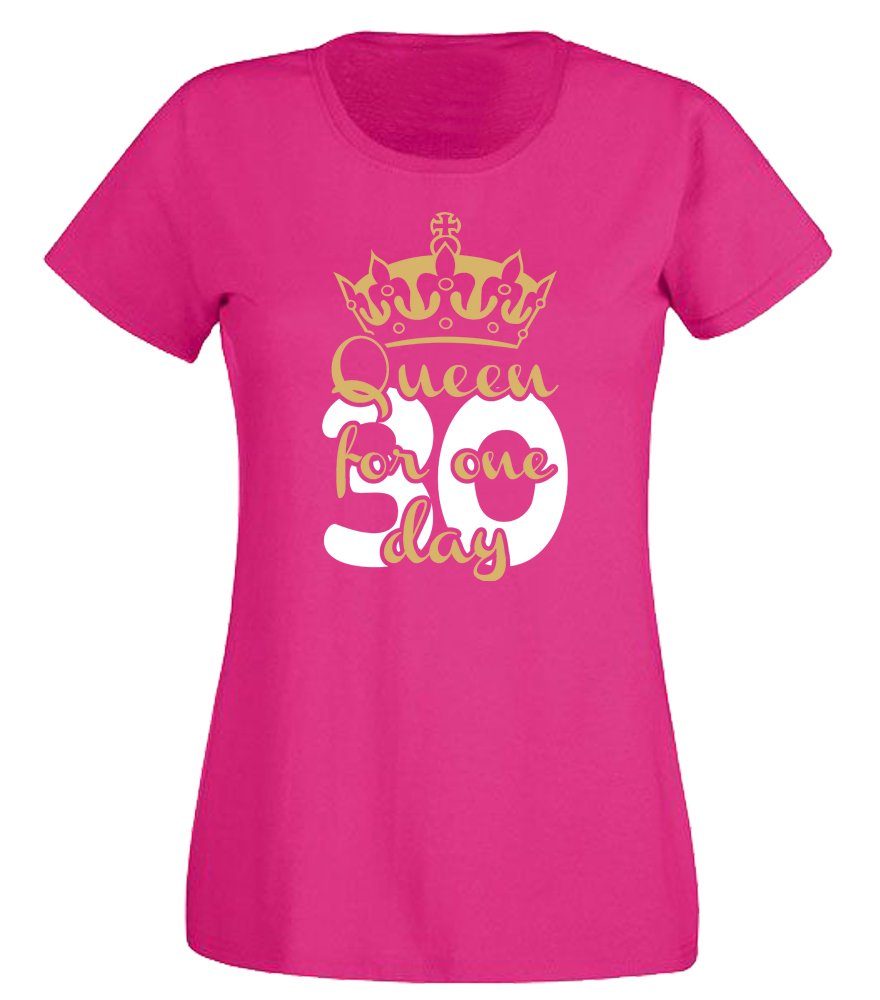 T-Shirt 30 – Queen for one day