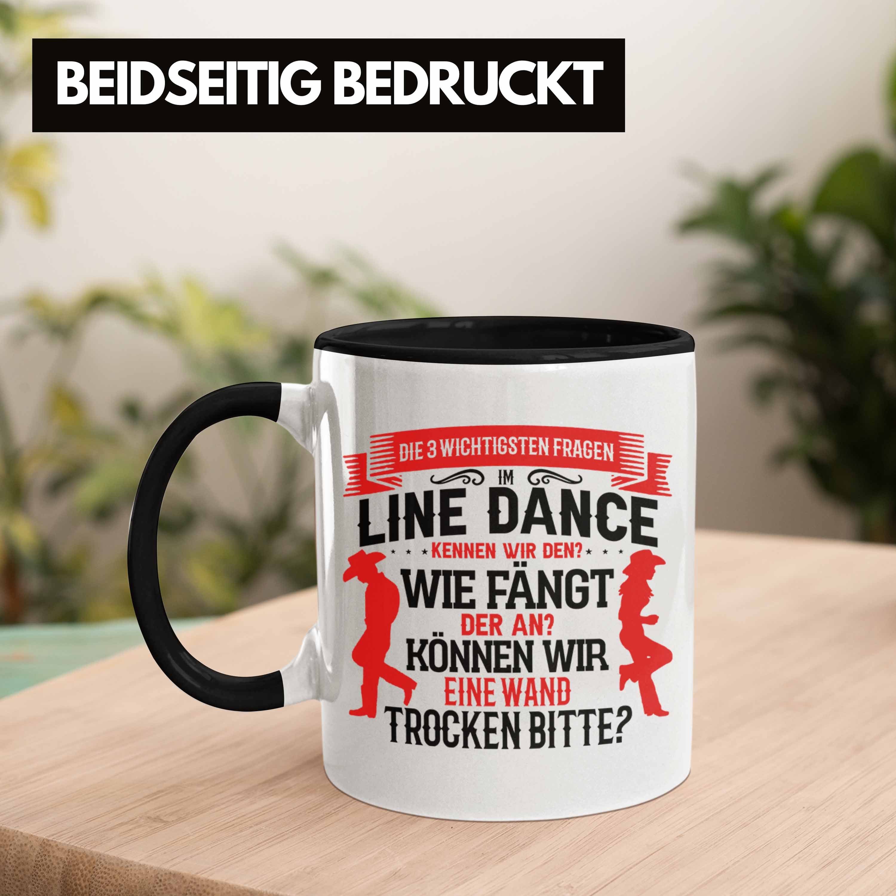 Trendation Tasse Tasse Linedance Schwarz Geschenk Dance Sprüche Line Spruch Kafffeetasse