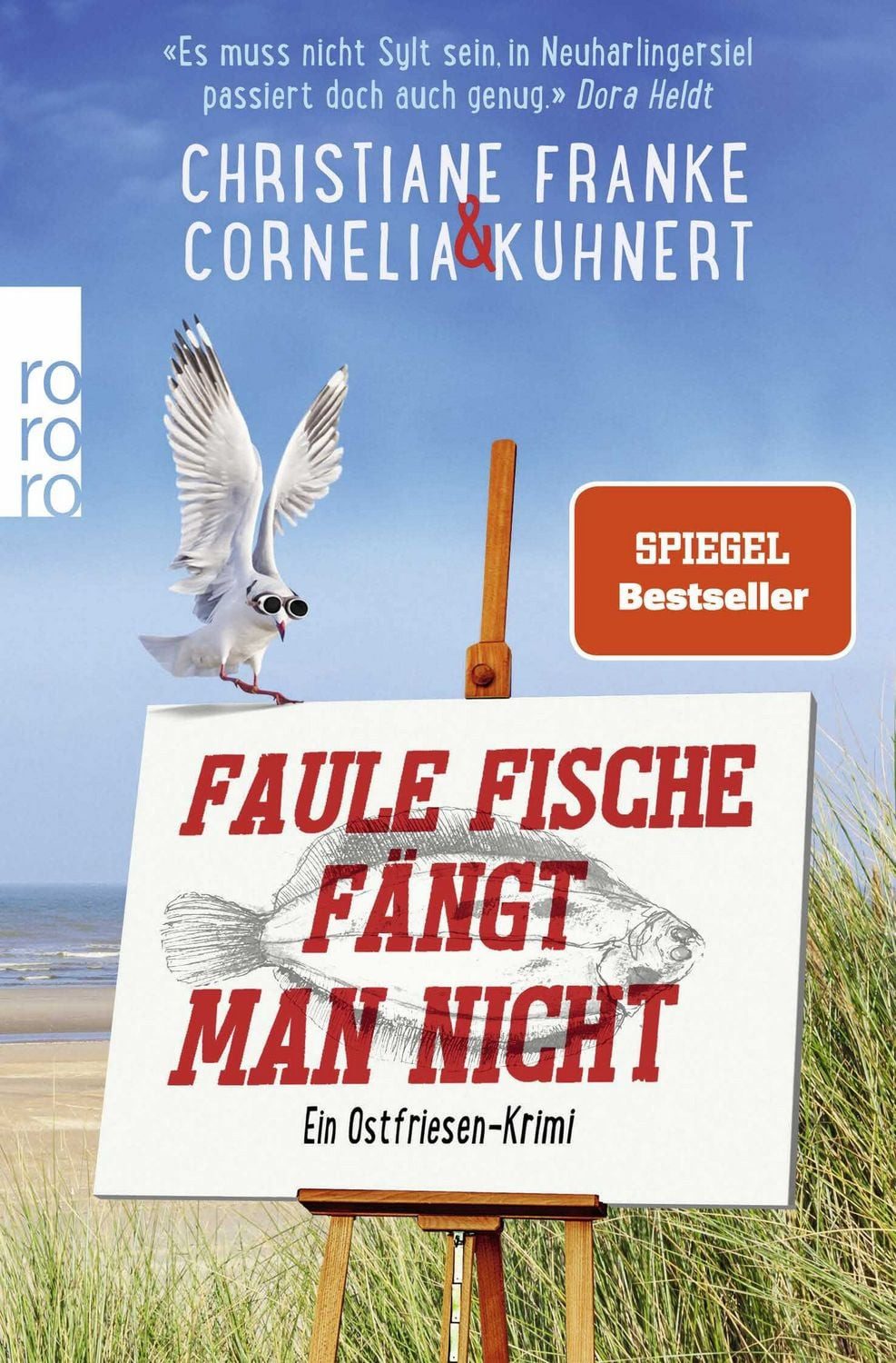 Faule Fische fängt man nicht / Christiane Franke, Cornelia Kuhnert