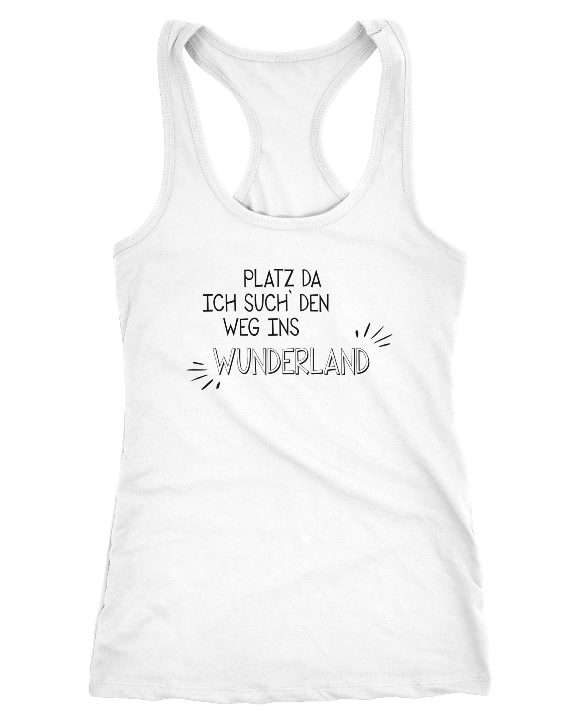 MoonWorks Tanktop Damen Tanktop platz da - ich such den Weg ins Wunderland Racerback