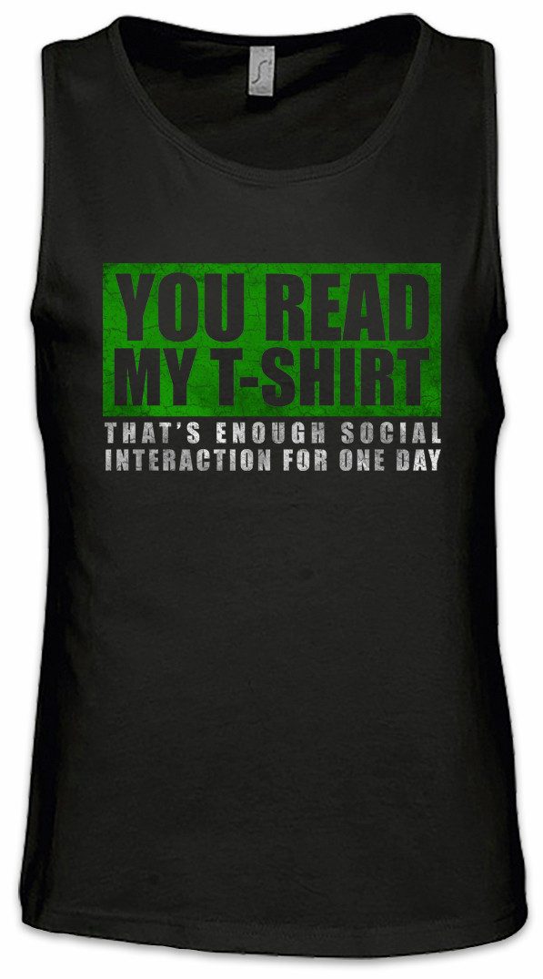 Tanktop You Read My Ärmelloses T-Shirt Geek Nerd Fun Informatiker Sozialphobie
