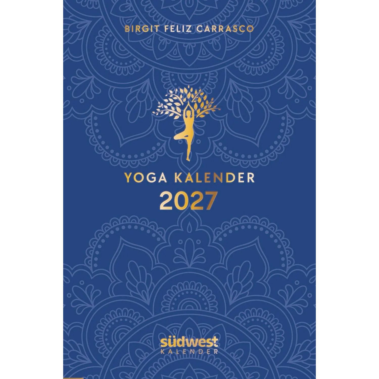 Südwest-Verlag Taschenkalender Yoga-Kalender 2027 - Taschenkalender mit Mantras, Meditationen,...