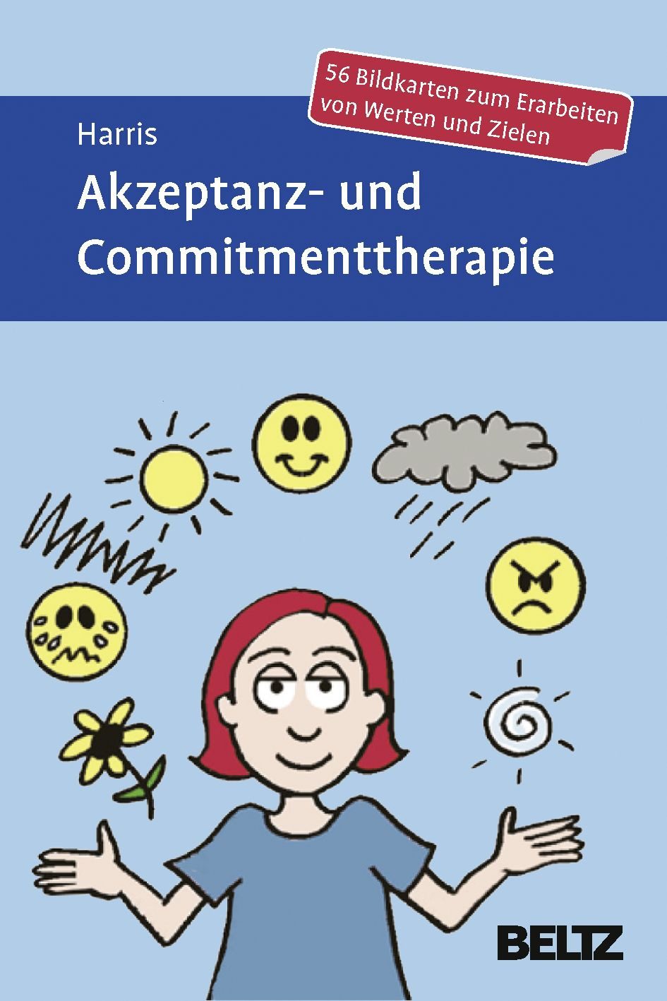 Akzeptanz- und Commitmenttherapie / Russ Harris, 56 Bildkarten zum Erarbeiten von Werten und Zielen