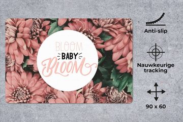 MuchoWow Gaming Mauspad Bloom baby bloom' - Sprichwörter - Zitate (1-St), Büro für Tastatur und Maus, Mousepad Gaming, 90x60 cm, XXL, Großes