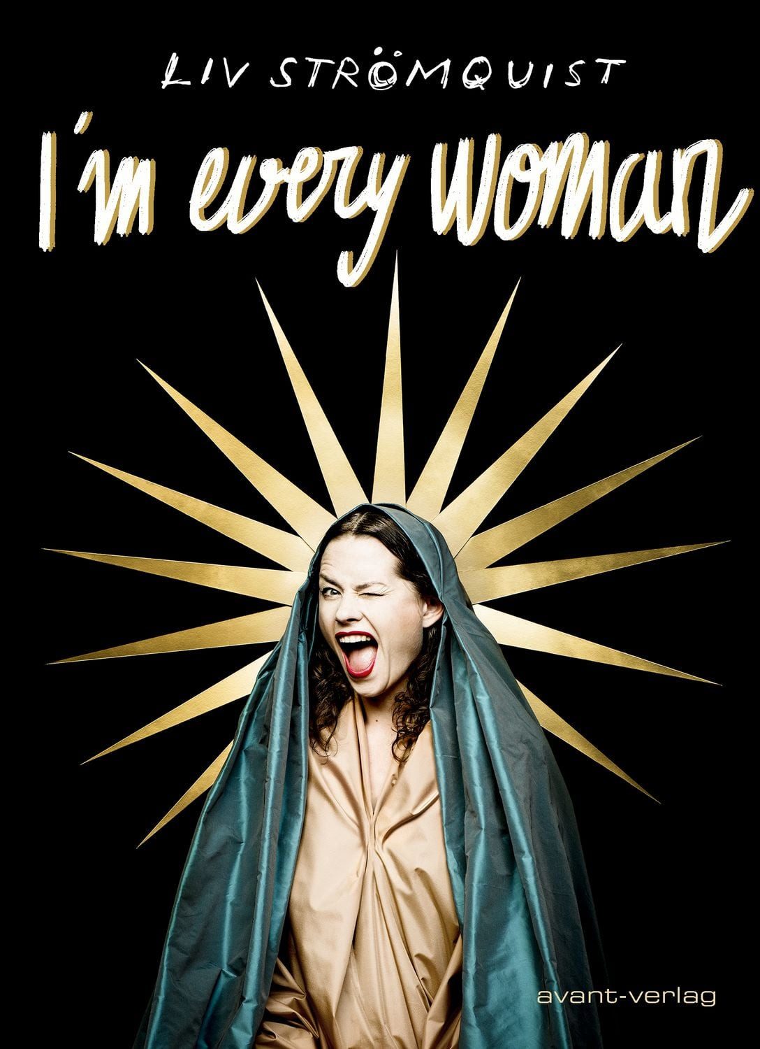 I'm every woman / Liv Strömquist
