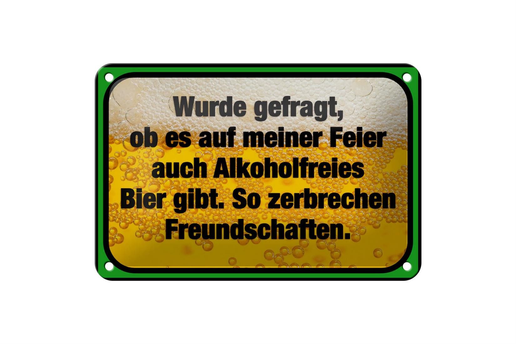 Femer GmbH Metallschild Spruch 18x12cm alkoholfreies Bier zerbricht, (1 St), gewölbte Oberfläche, abgerundete Ecken, umgeschlagene Kanten