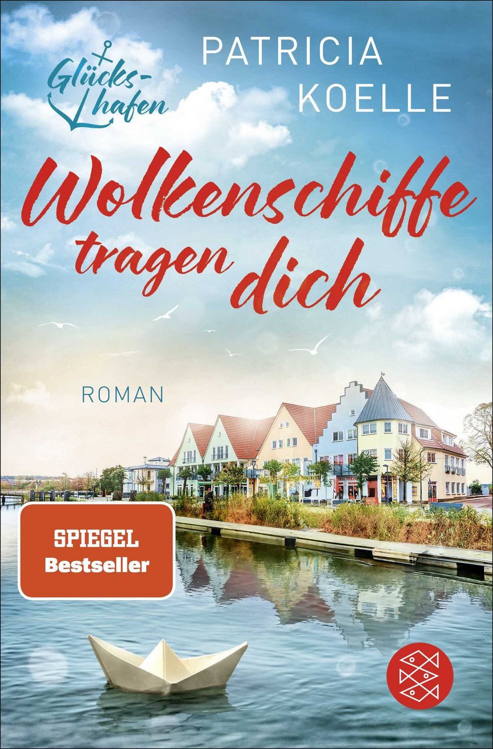 Wolkenschiffe tragen dich / Patricia Koelle, Wellness für die Seele auf Usedom
