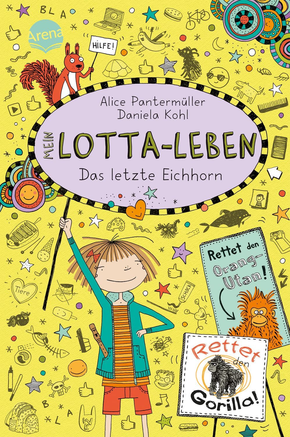 Mein Lotta-Leben (16). Das letzte Eichhorn / Alice Pantermüller