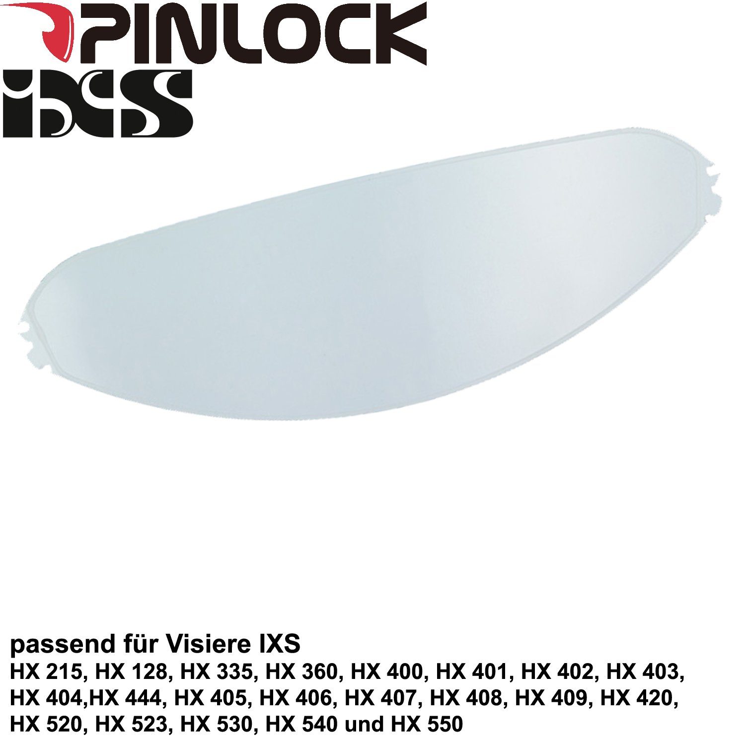 Pinlock Motorradhelm IXS Pinlock® klar HX 223, HX 215, HX 128, HX 335, HX 360, HX 400, HX