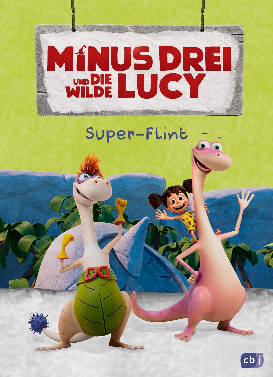 Minus Drei und die wilde Lucy – Super-Flint Erstes Lesen ab 6 Jahren z / Ute Krause, Erstes Lesen ab 6 Jahren zur TV Serie auf KiKa, X