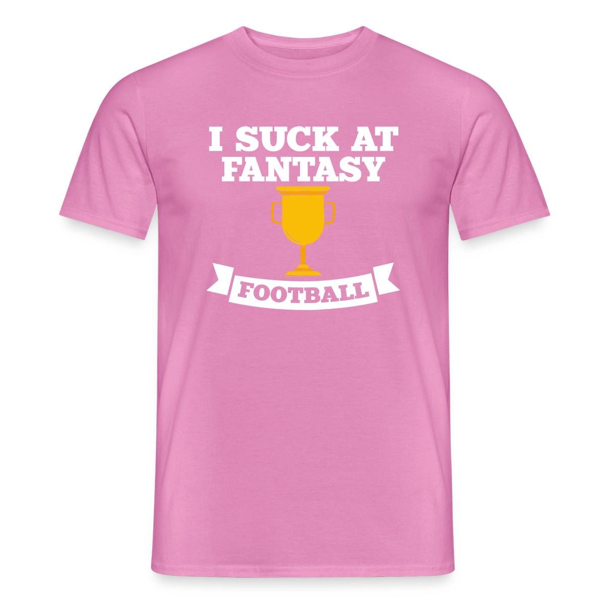 Spreadshirt T-Shirt I Suck At Fantasy Football, Loser-Pokal Männer T-Shirt (1-tlg)