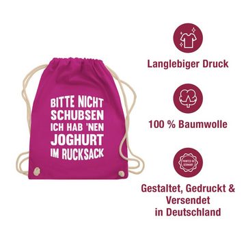 Shirtracer Turnbeutel Bitte nicht schubsen ich hab nen Joghurt im Rucksack, Sprüche Statement mit Spruch