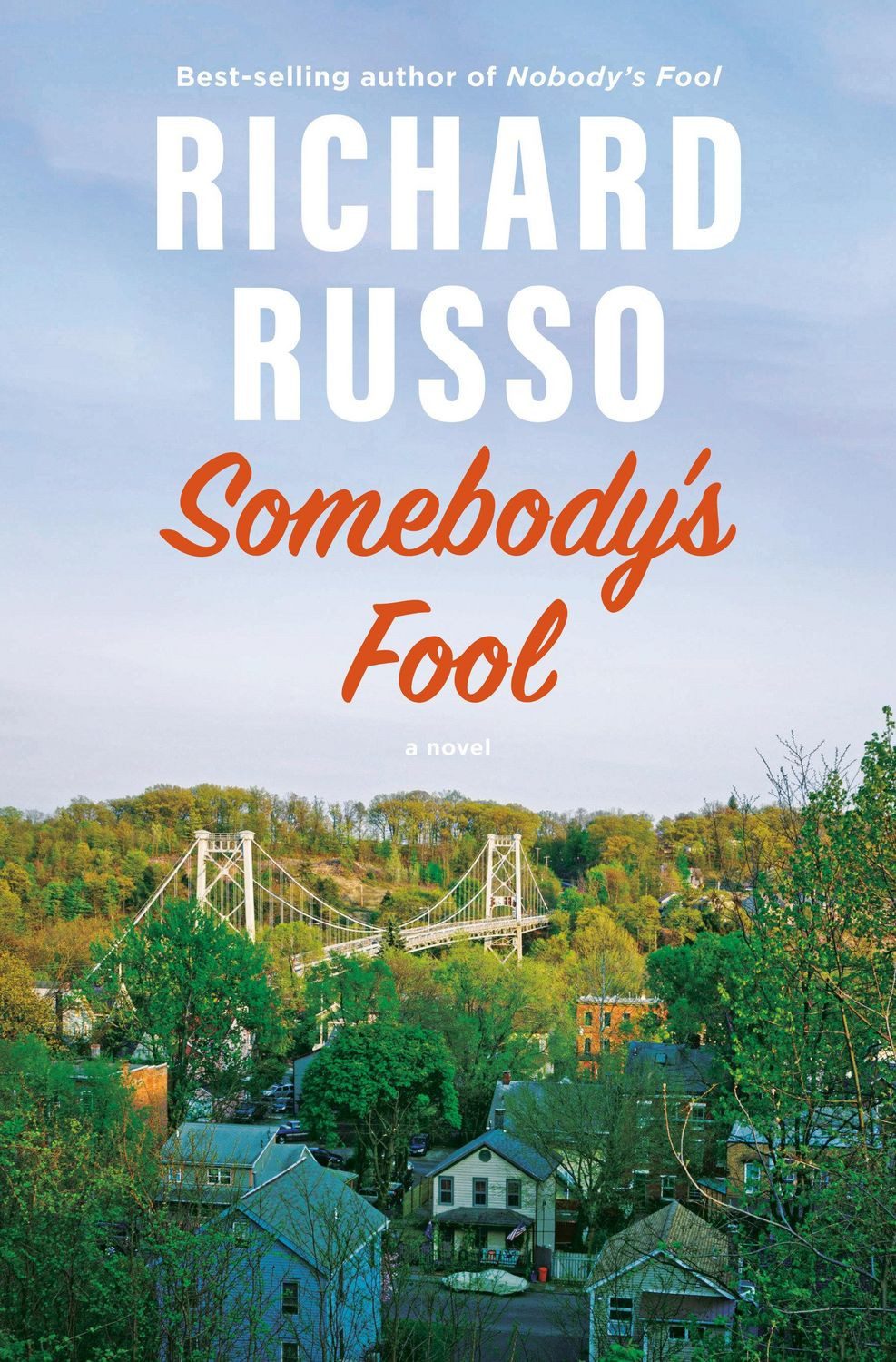 Russo, R: Somebody's Fool / Richard Russo