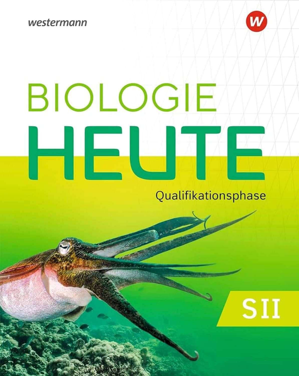 Biologie heute SII - Ausgabe 2022 für Niedersachsen / diverse